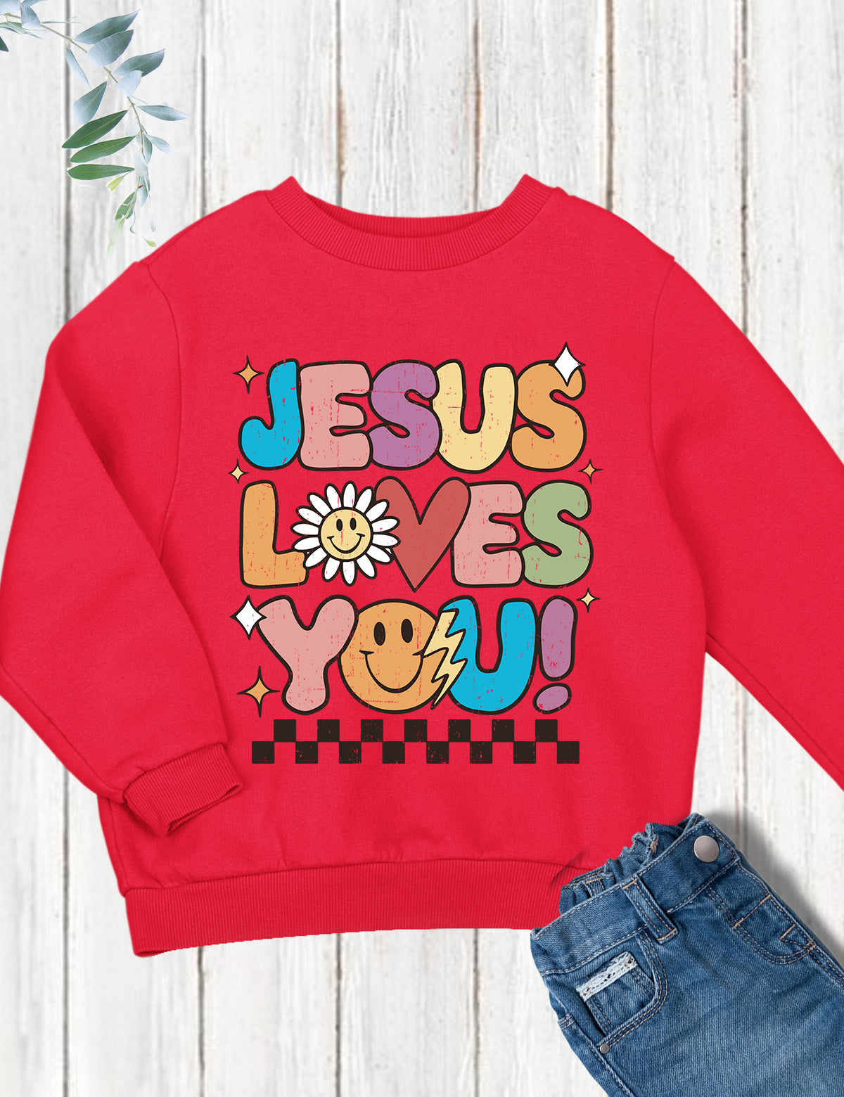 Jesus Loves You Christian Kids sweatshirt