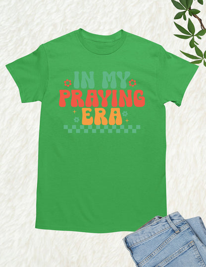 In My Praying Era Trendy Retro Christian T Shirts