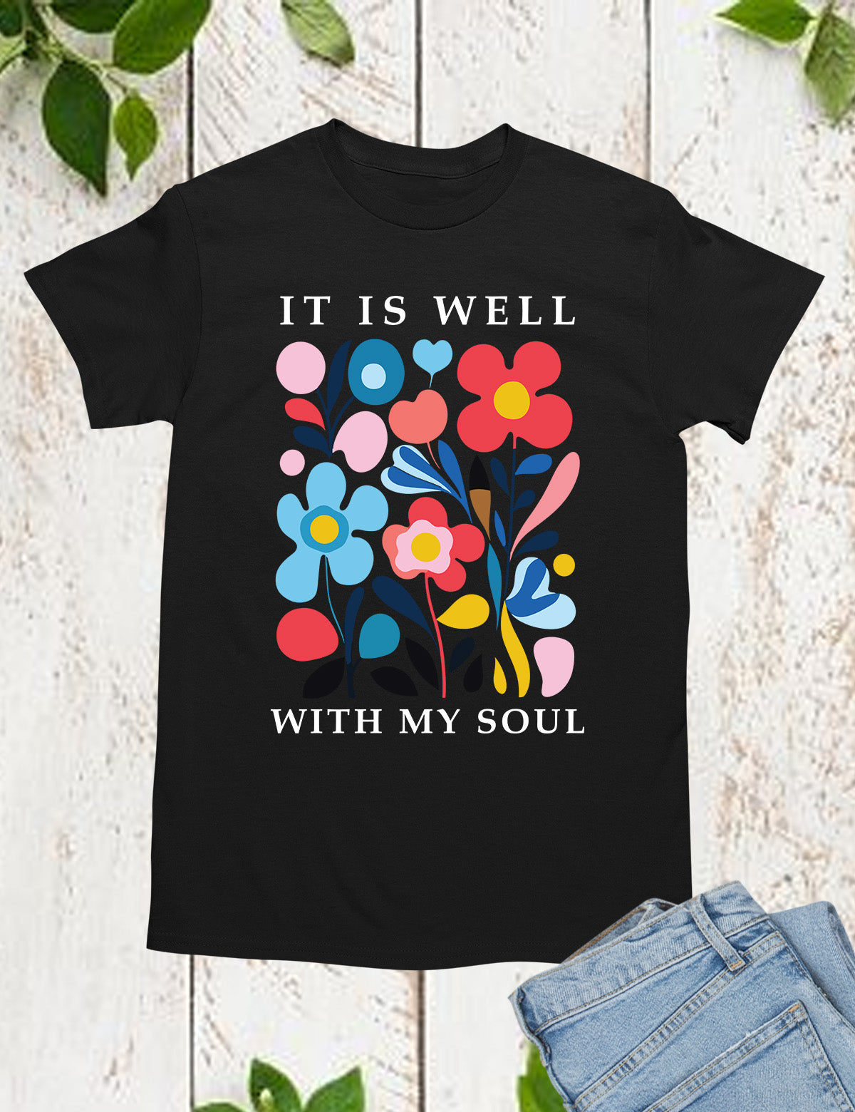 It is Well With My Soul boho Christian Shirts