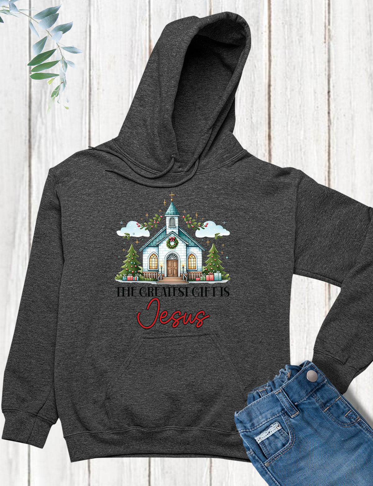 The Greatest Gift is Jesus Hoodie