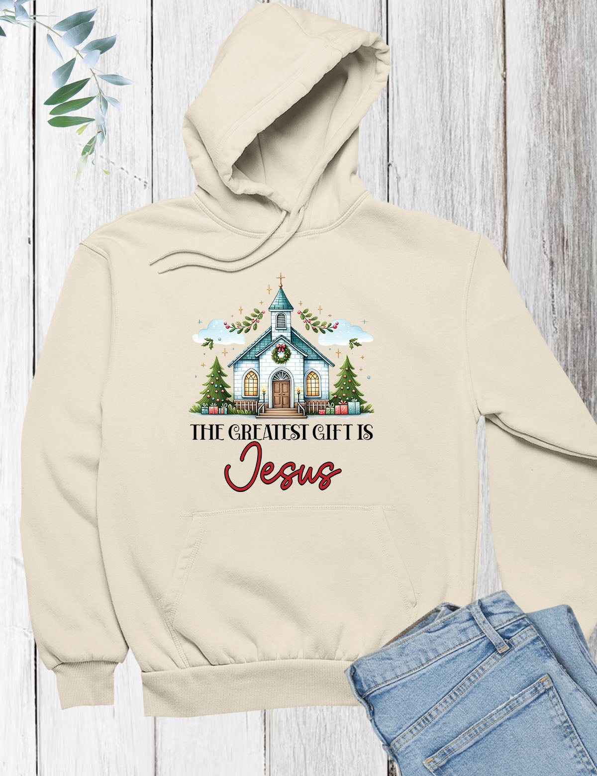 The Greatest Gift is Jesus Hoodie