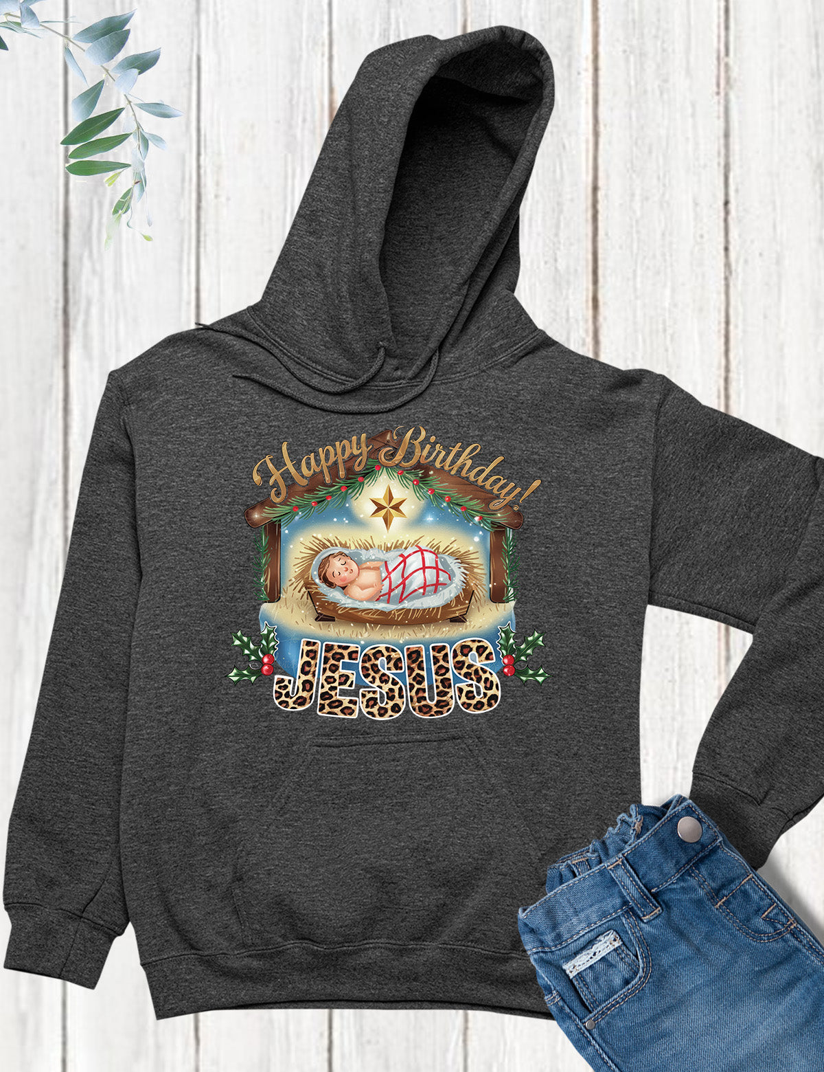 Happy Birthday Jesus Hoodie Gift