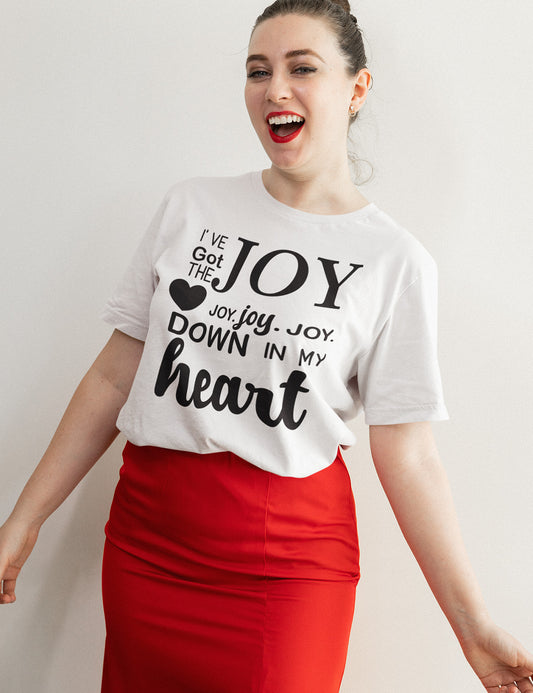 I’ve got that Joy Down in my Heart Religious Clothing Shirt