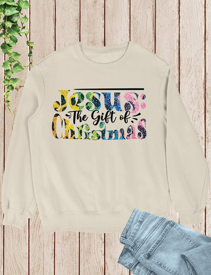 Religious Christmas Sweatshirts Jesus the Gift