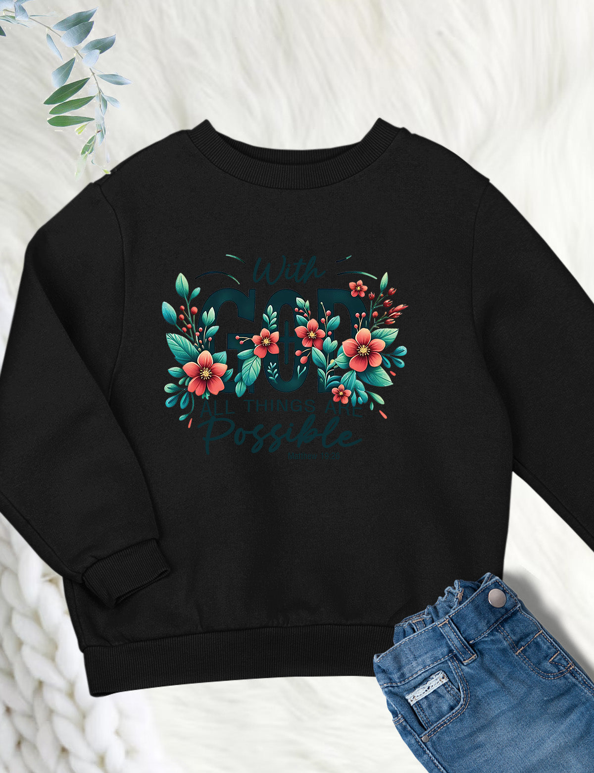 Christian Bible Verse Kids Sweatshirts