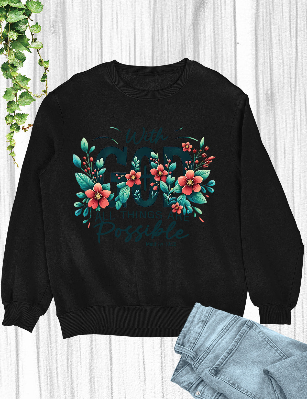 Christian Bible Verse Sweatshirts