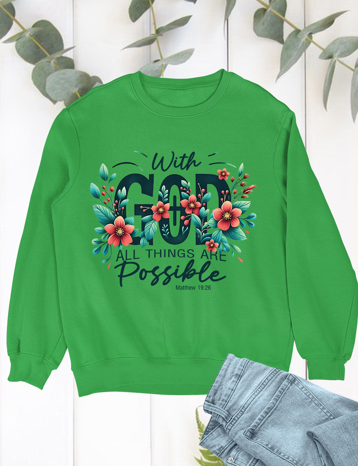 Christian Bible Verse Sweatshirts