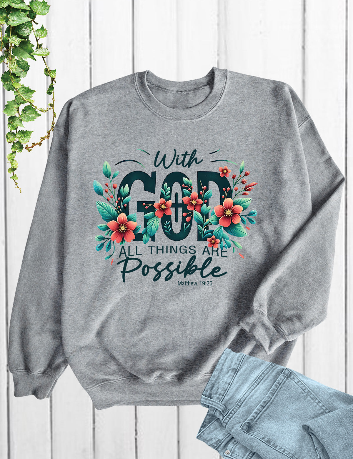 Christian Bible Verse Sweatshirts