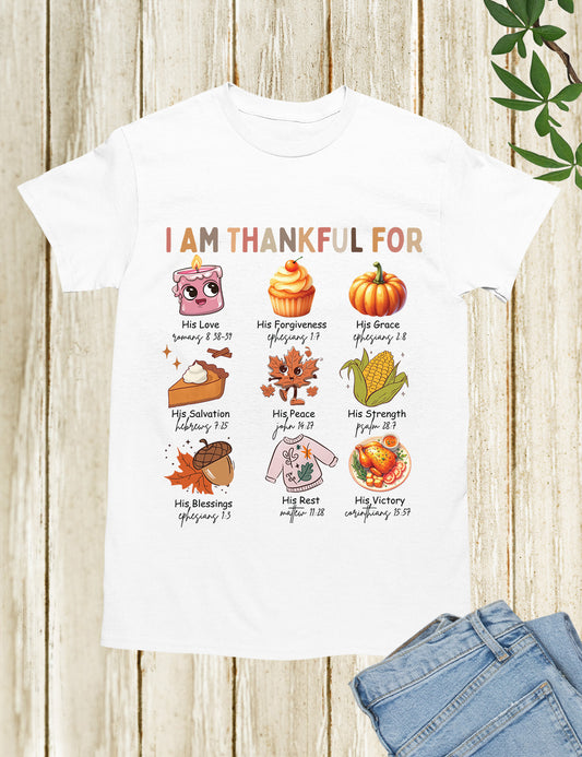 I Am Thankful for Jesus T Shirt