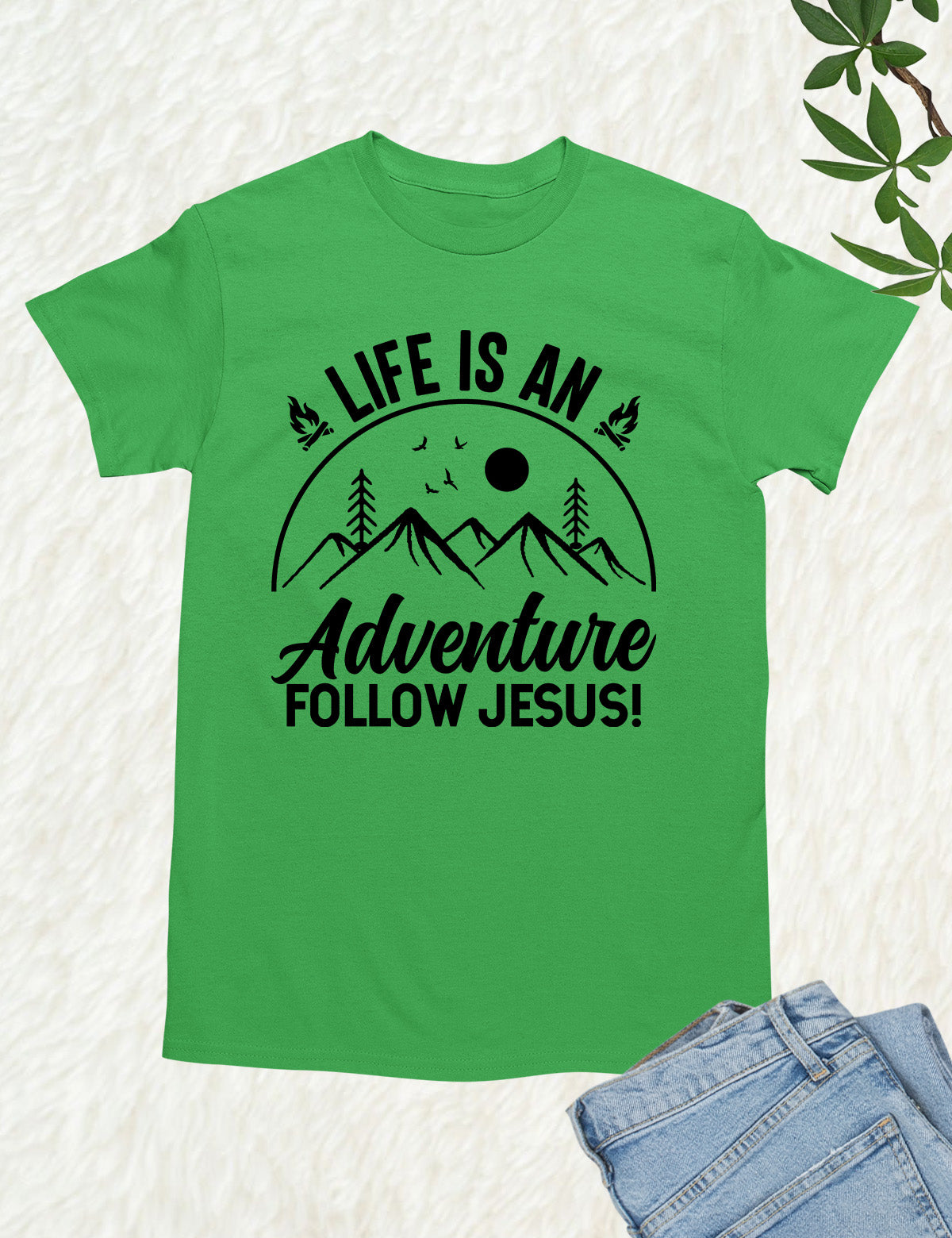 Life is an Adventure Follow Jesus T Shirt