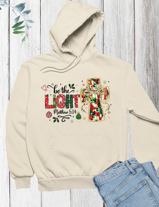 Be The Light Christmas Hoodie