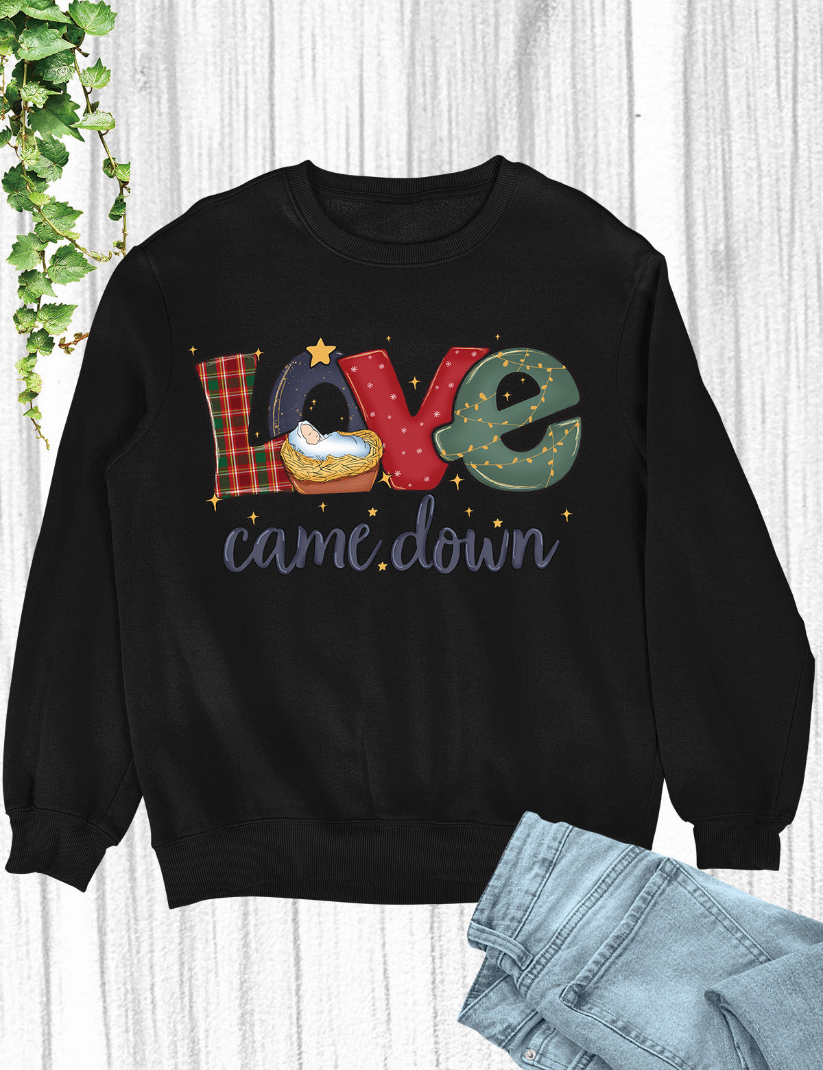 Love Came Down Jesus Hoodie