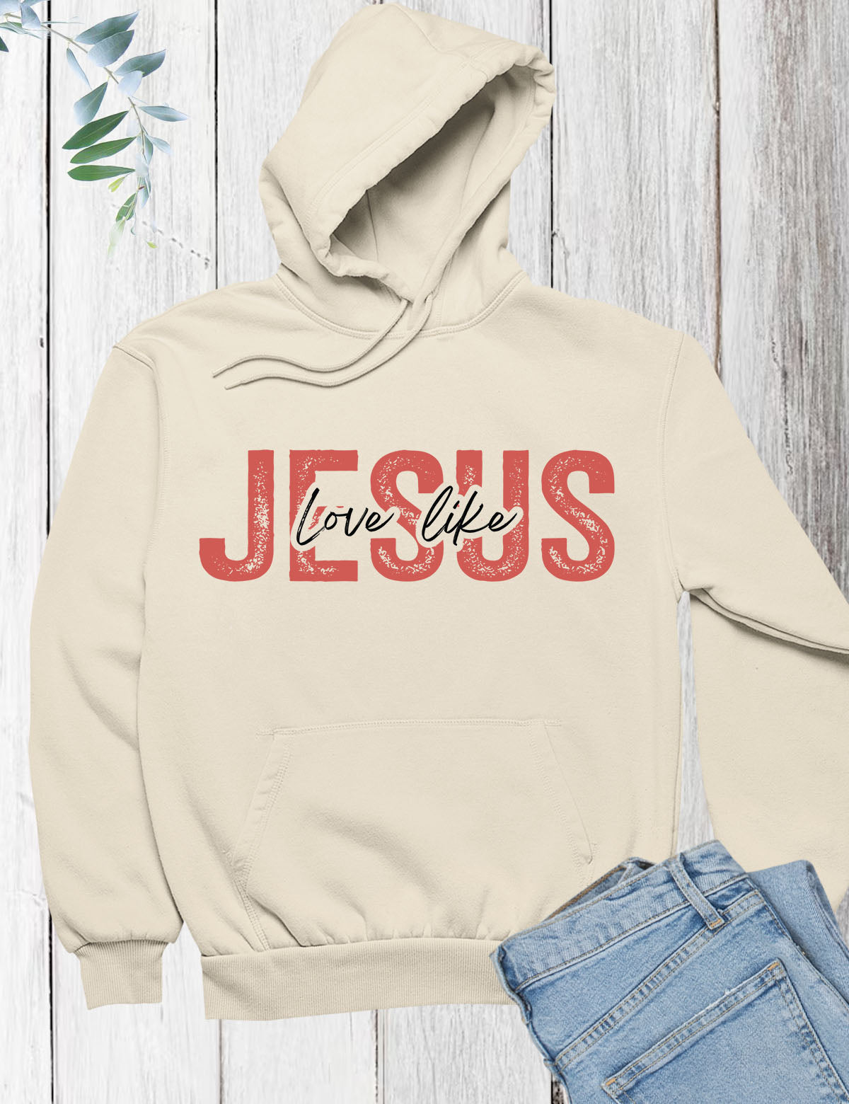 Love Like Jesus Religious Hoodie