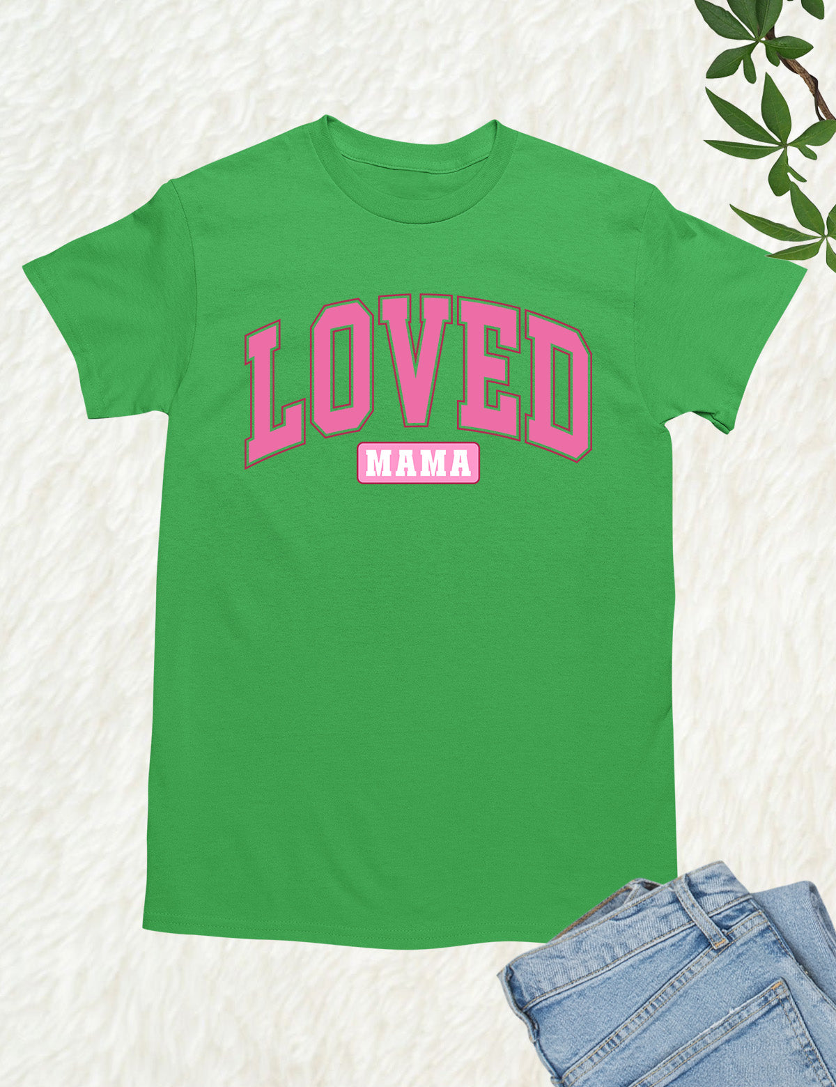 Loved Mama Bible Woman Tees