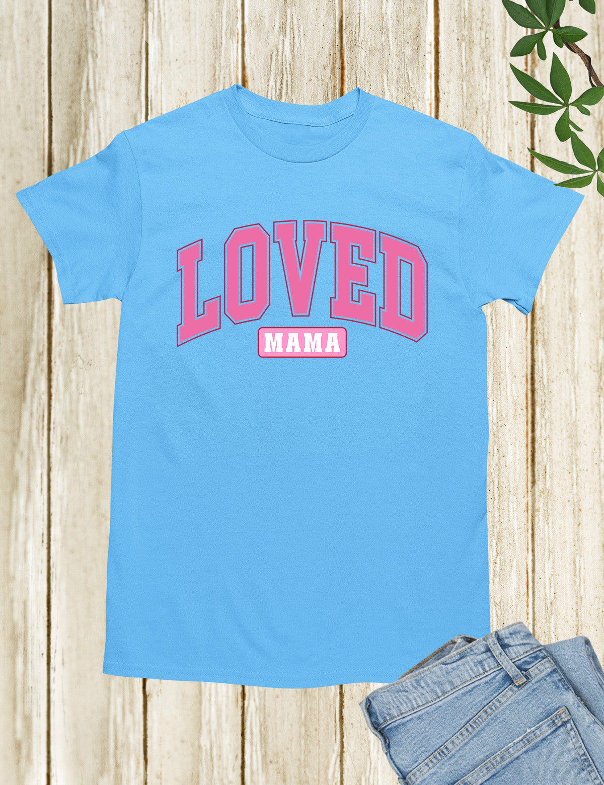 Loved Mama Bible Woman Tees