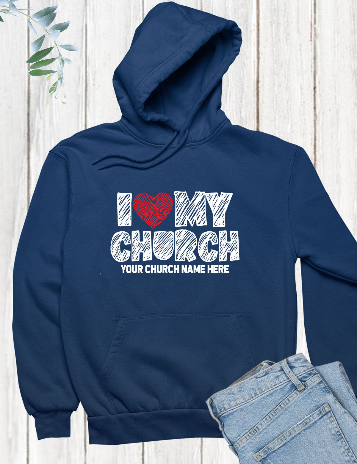 I Love My Church Custom Christian Hoodie