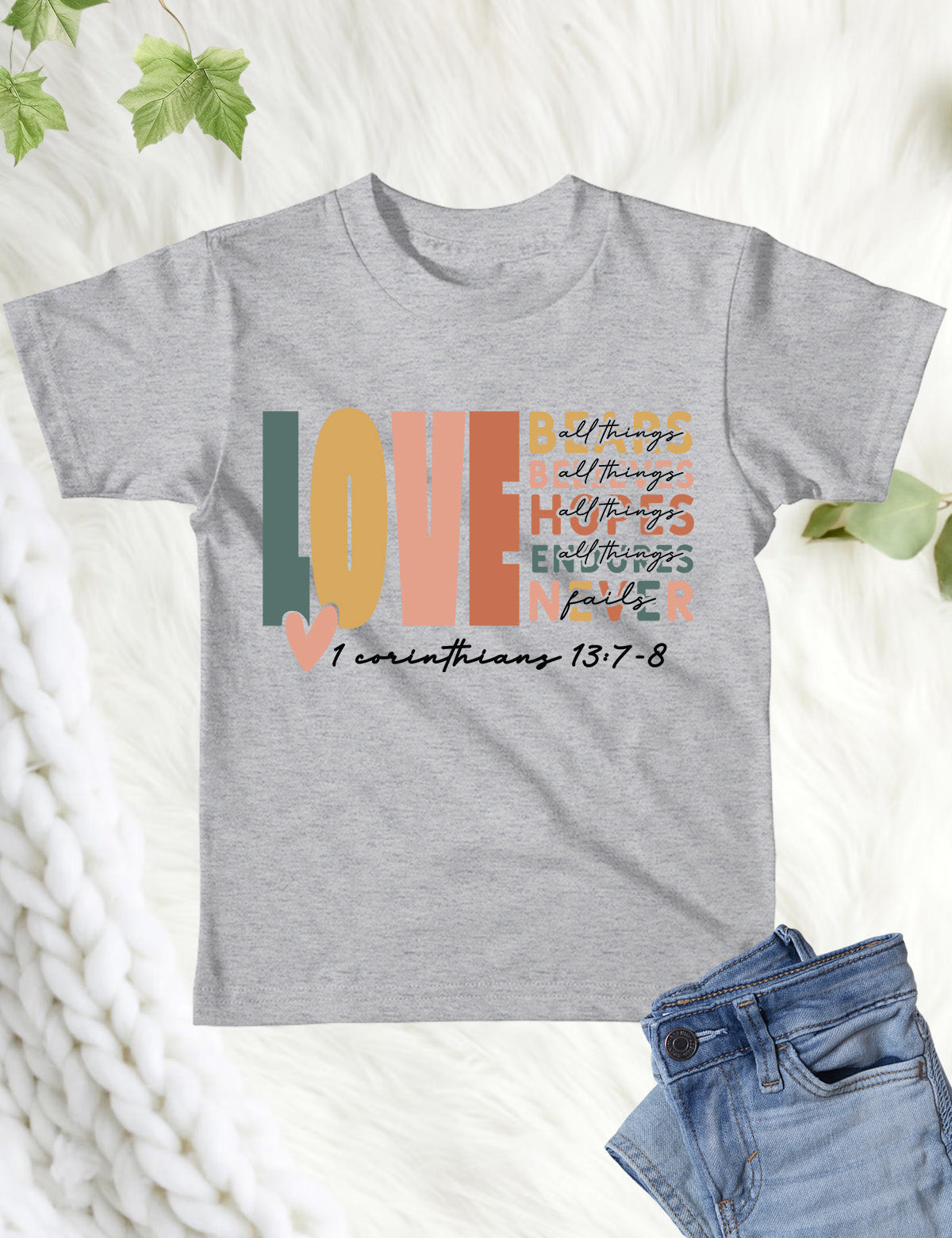 Corinthians Love Bible Verse Kids T Shirt