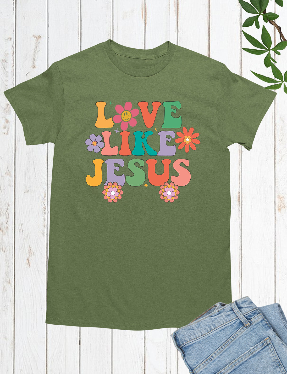 Love Like Jesus Shirt Dear Person Behind Me