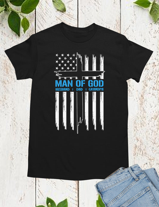 Man Of God Dad Trendy T Shirt