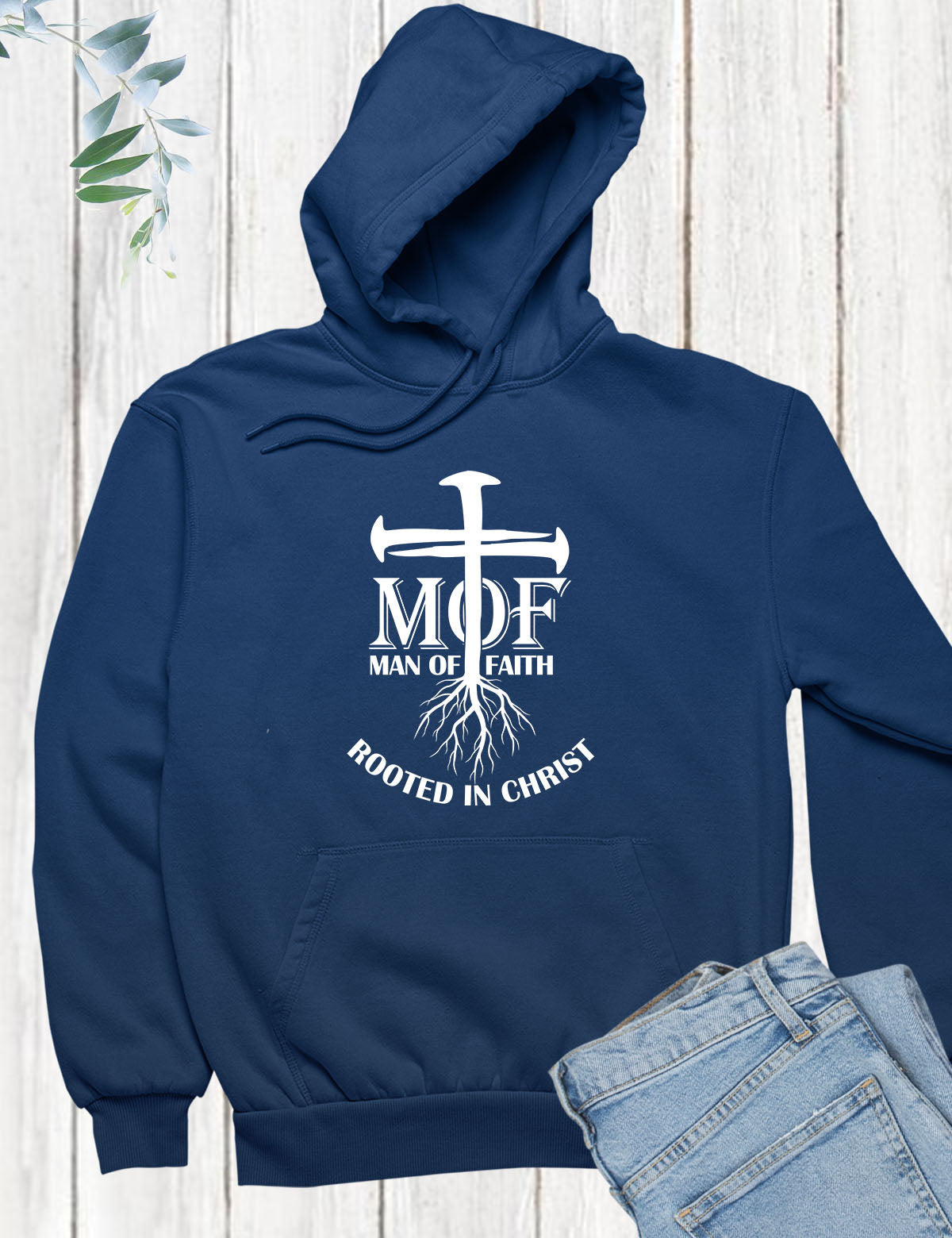 Man Of Faith Rooted In Christ Hoodie