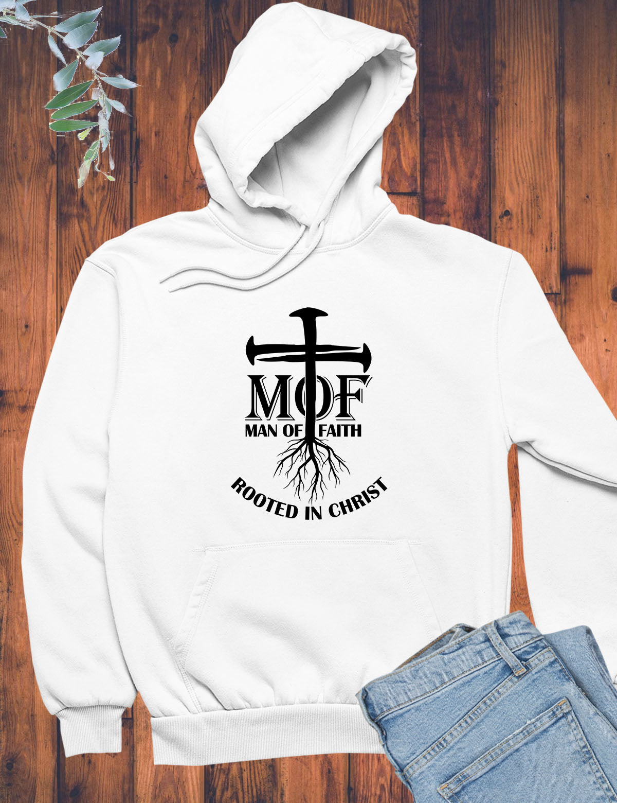 Man Of Faith Rooted In Christ Hoodie