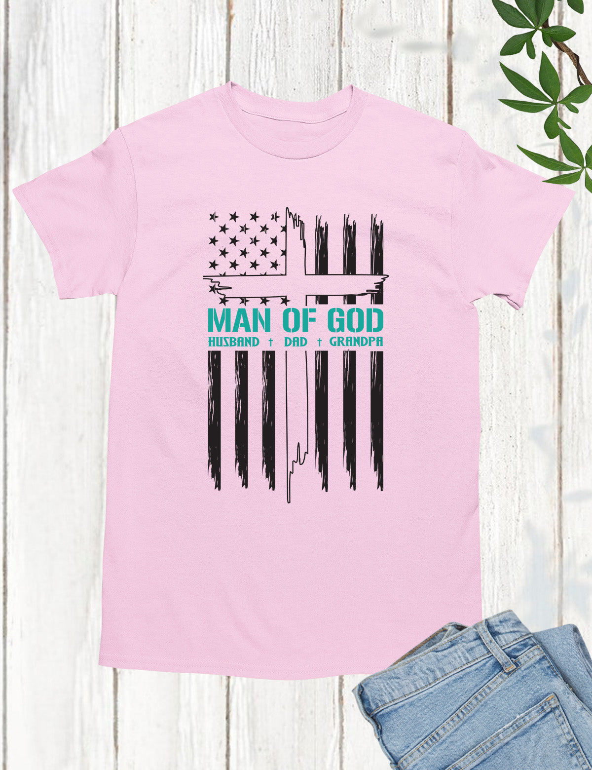 Man of God Husband Dad Grandpa Shirts