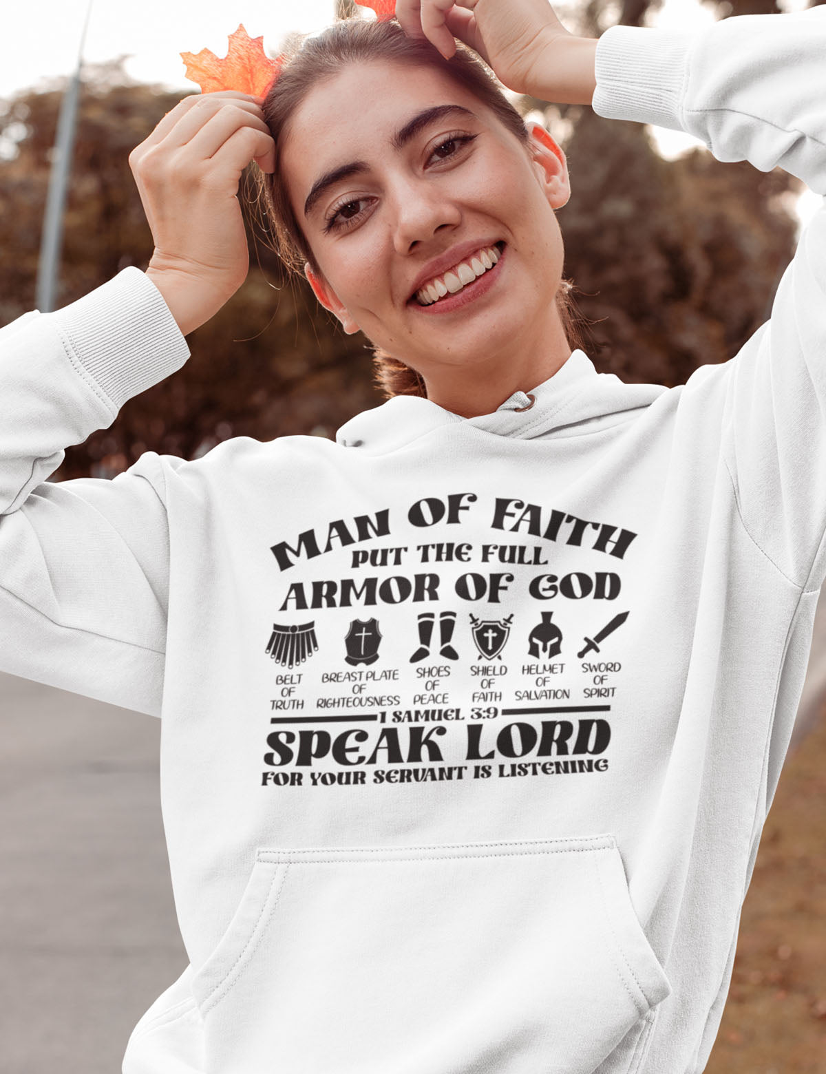 Man of faith Put The Full Armour of God Hoodie