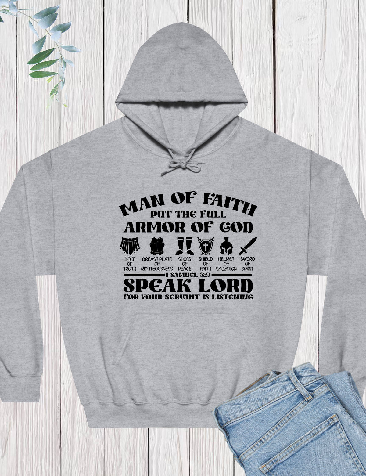 Man of faith Put The Full Armour of God Hoodie