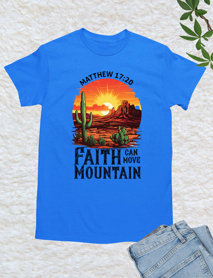 Faith Can Move Mountains Boho Christians T Shirts