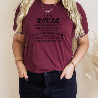 I Am Mighty God Friend Of Sinners Bible Motivational Christian T-Shirt