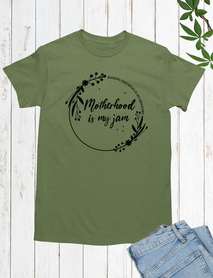 Motherhood is My Jam Shirt