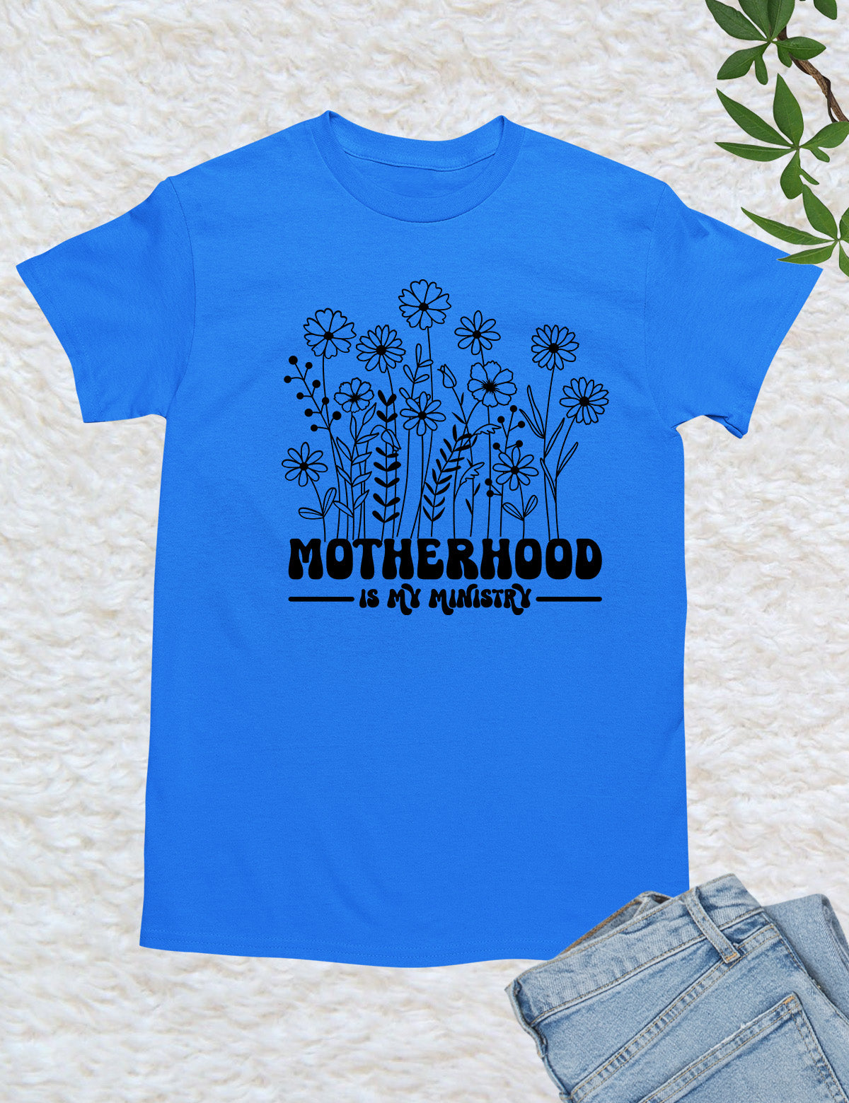 Motherhood is My Ministry Wildflower Shirts