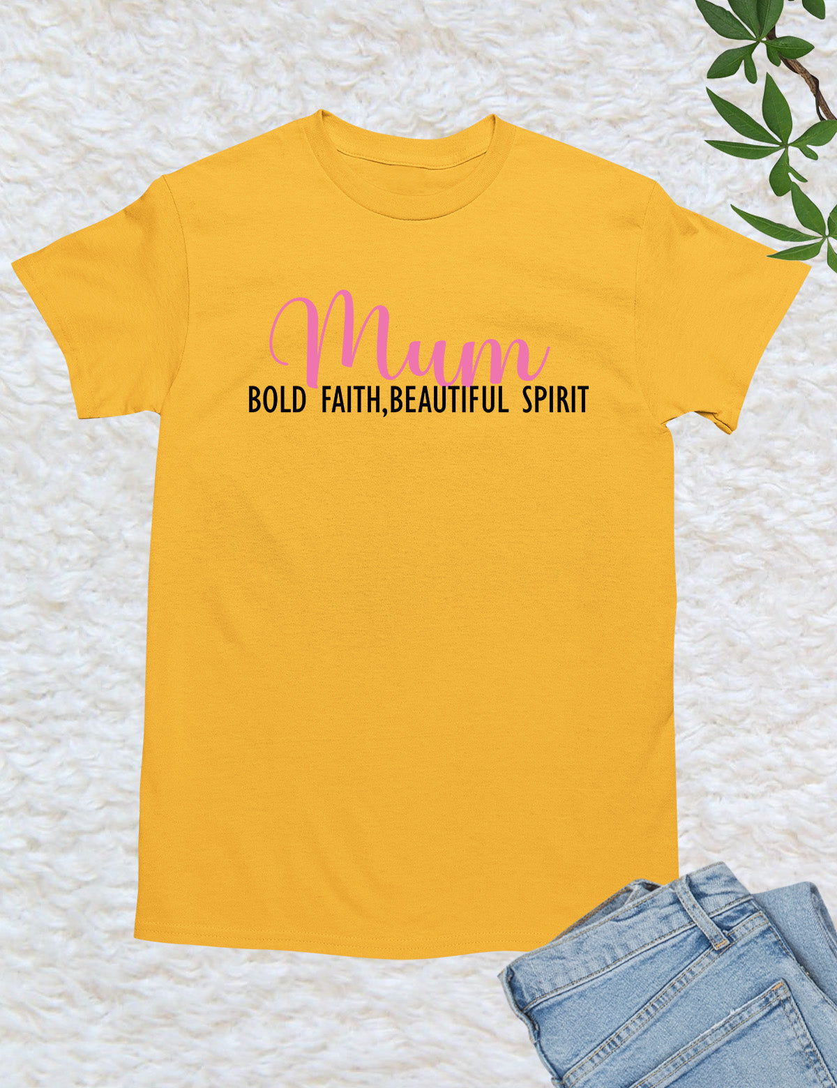 Mum Bold Faith Beautiful Spirit Shirts