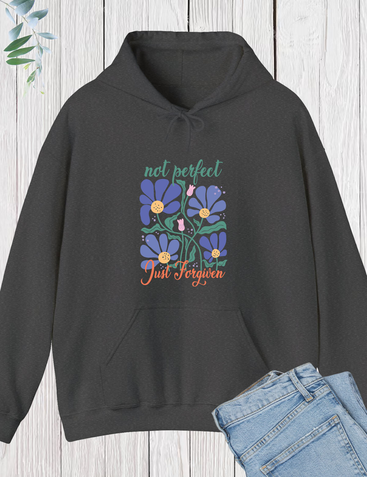 Not Perfect Just Forgiven Boho Flower Hoodie