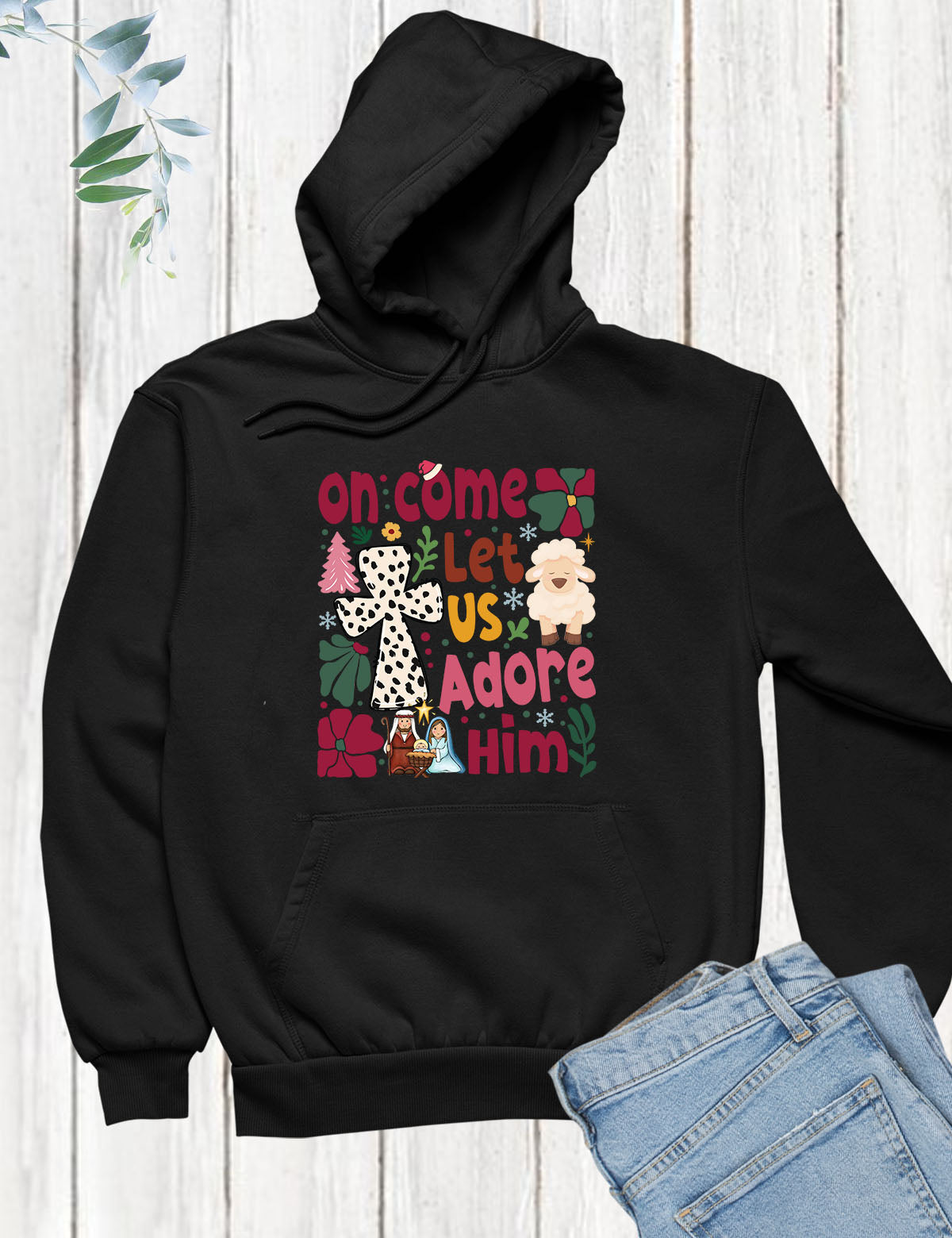 Let us Adore Him Christmas Hoodie