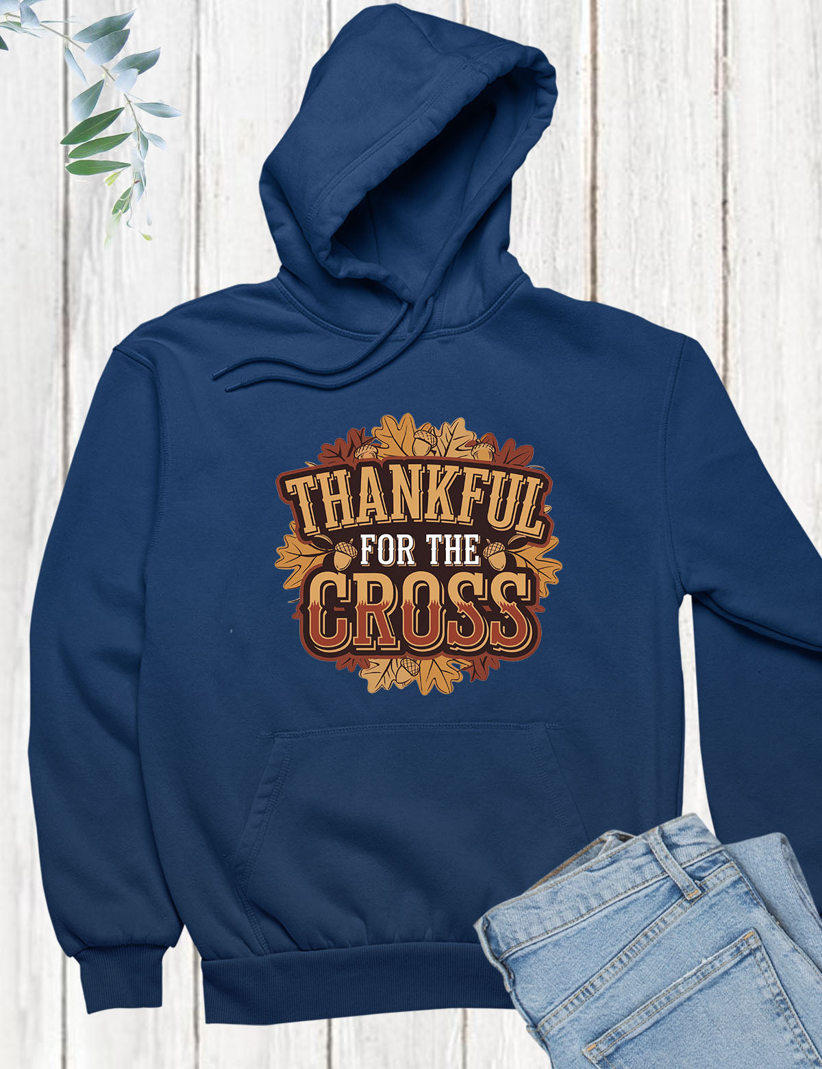 Thankful For The Cross Christian Hoodie