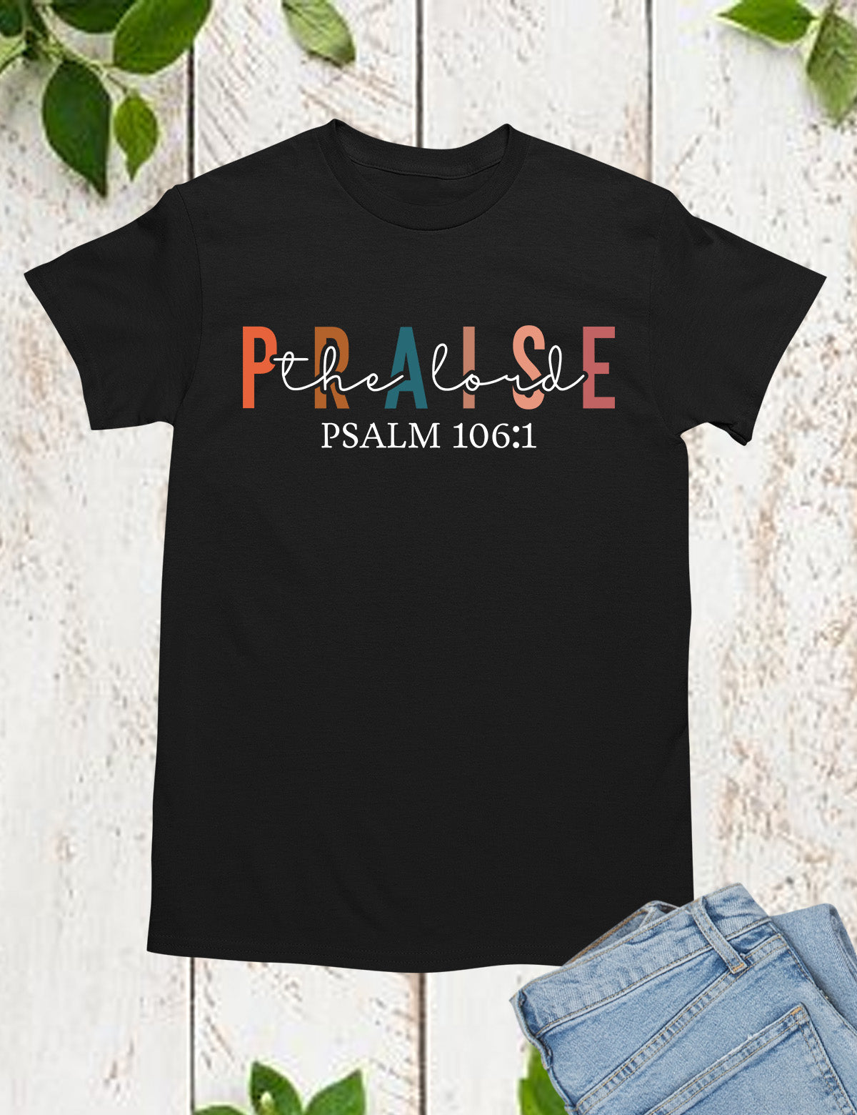 Praise To The Lord Almighty T Shirt