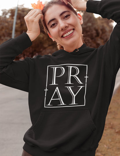 Pray Hoodie