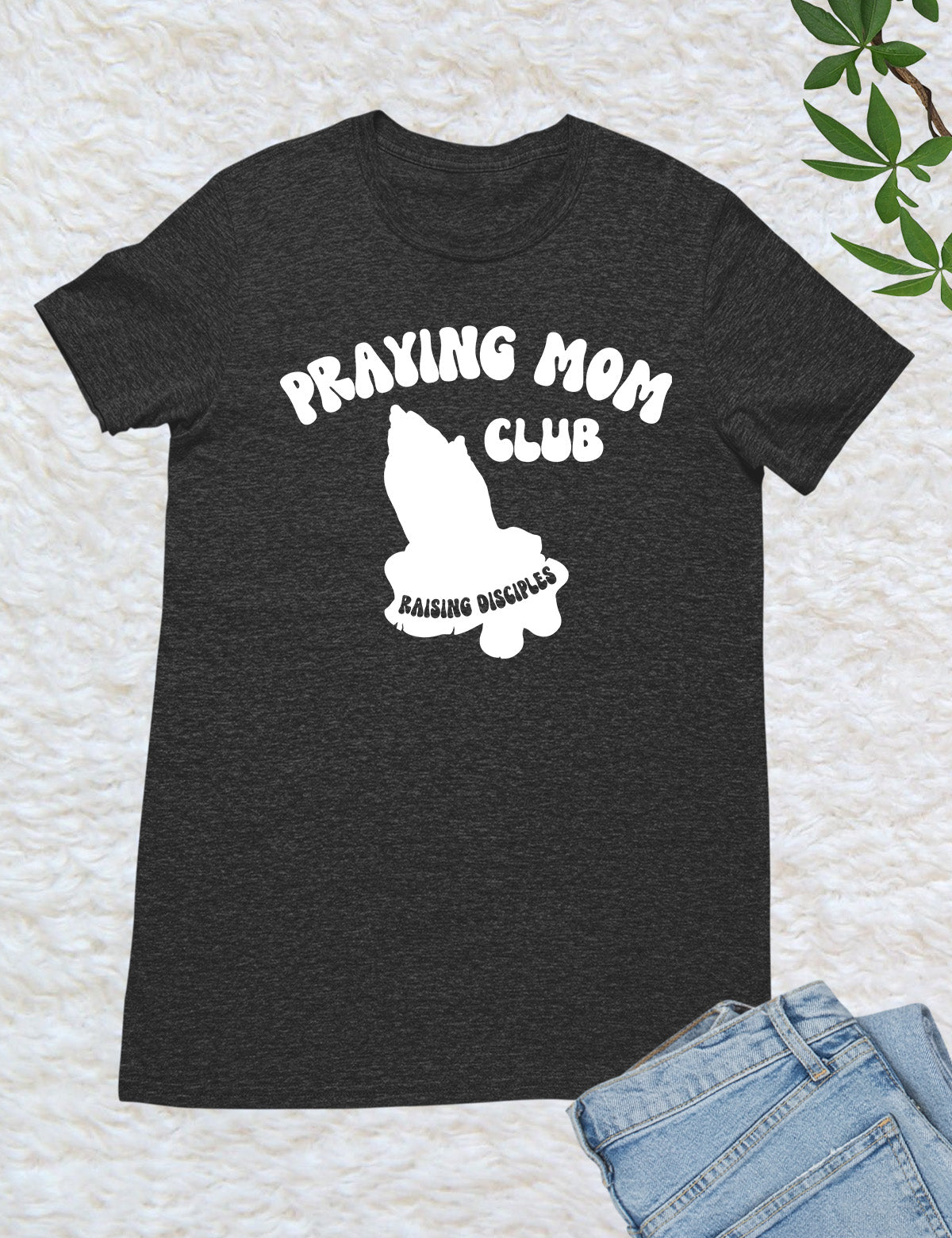 Praying Mom Club Shirt