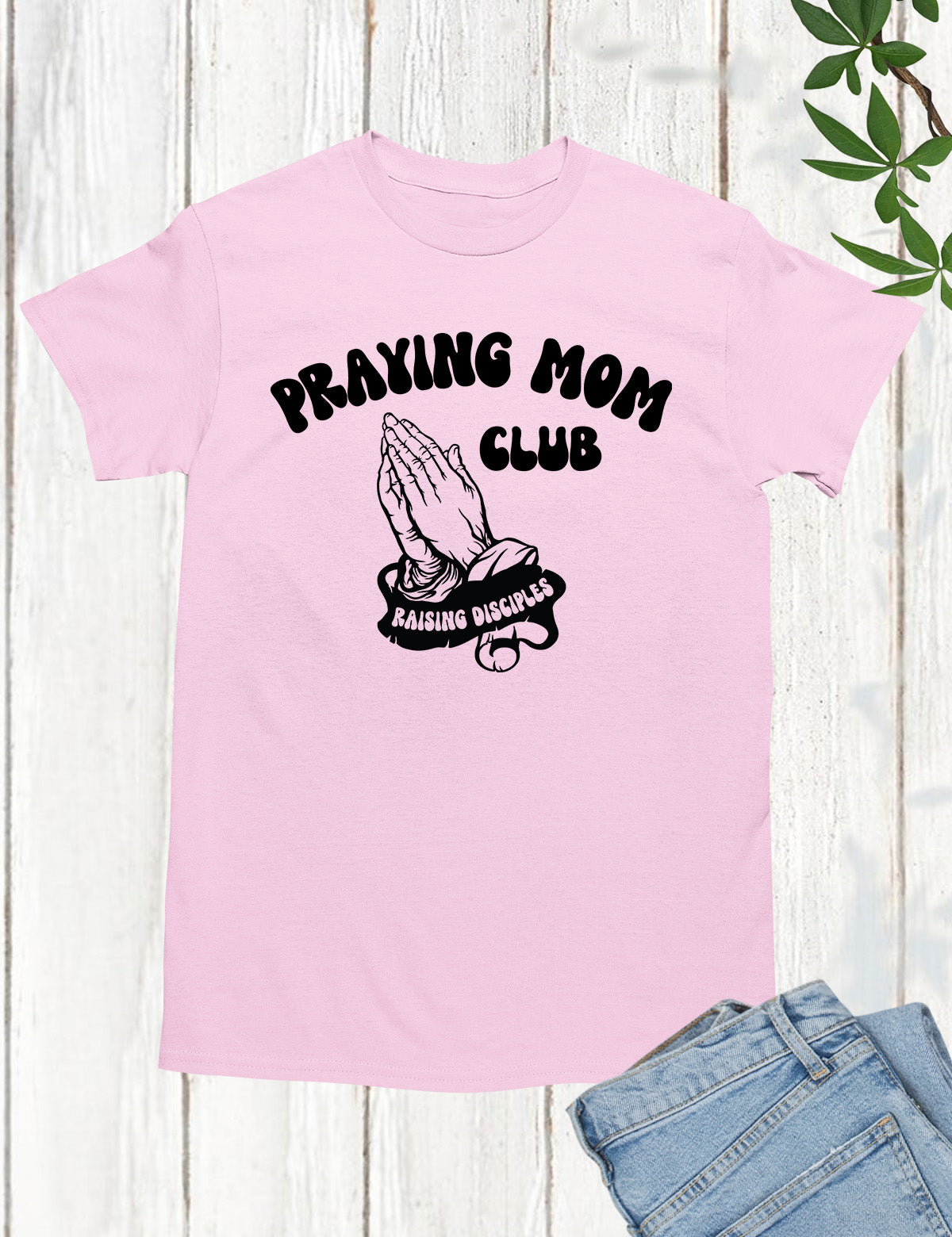 Praying Mom Club Shirt