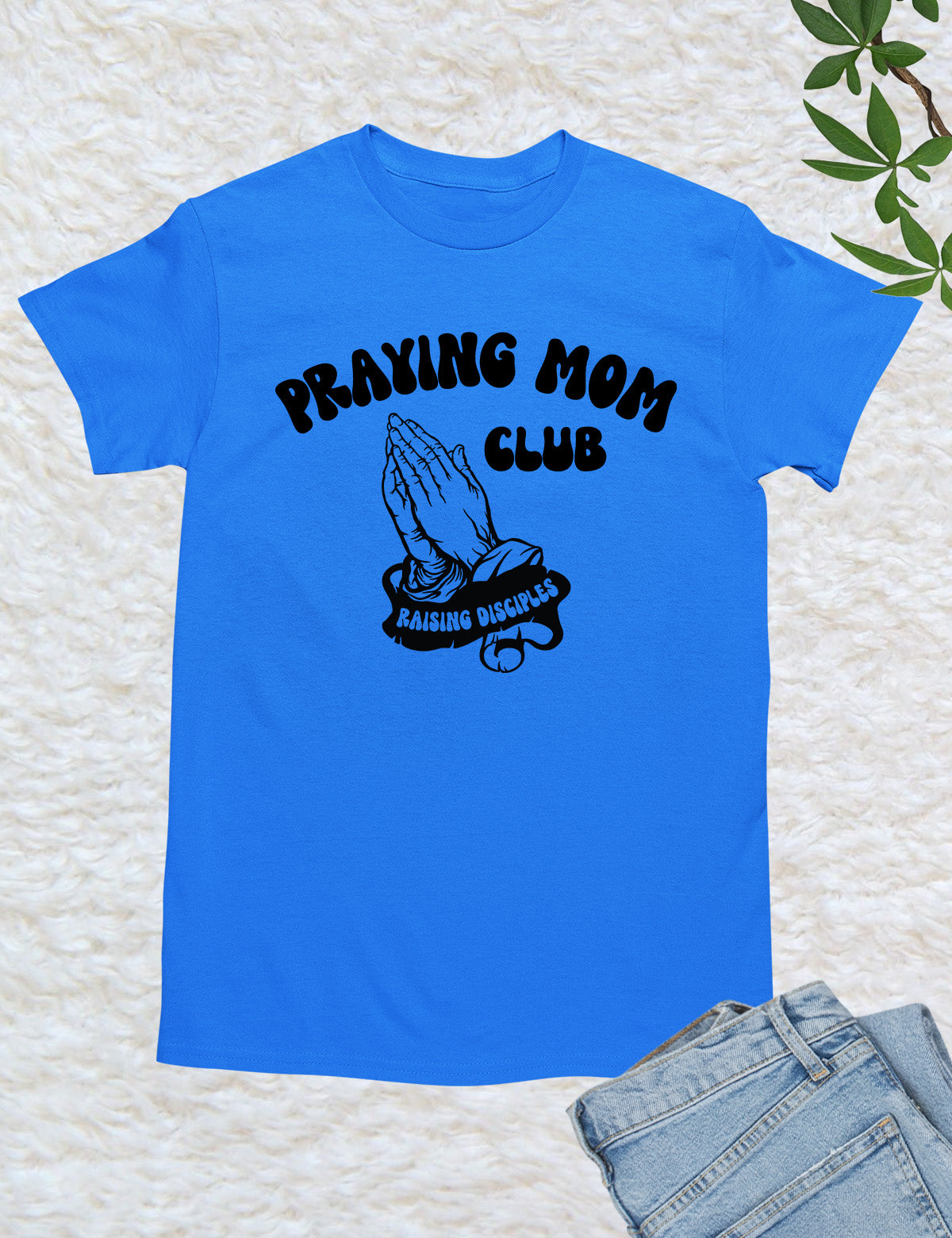 Praying Mom Club Shirt