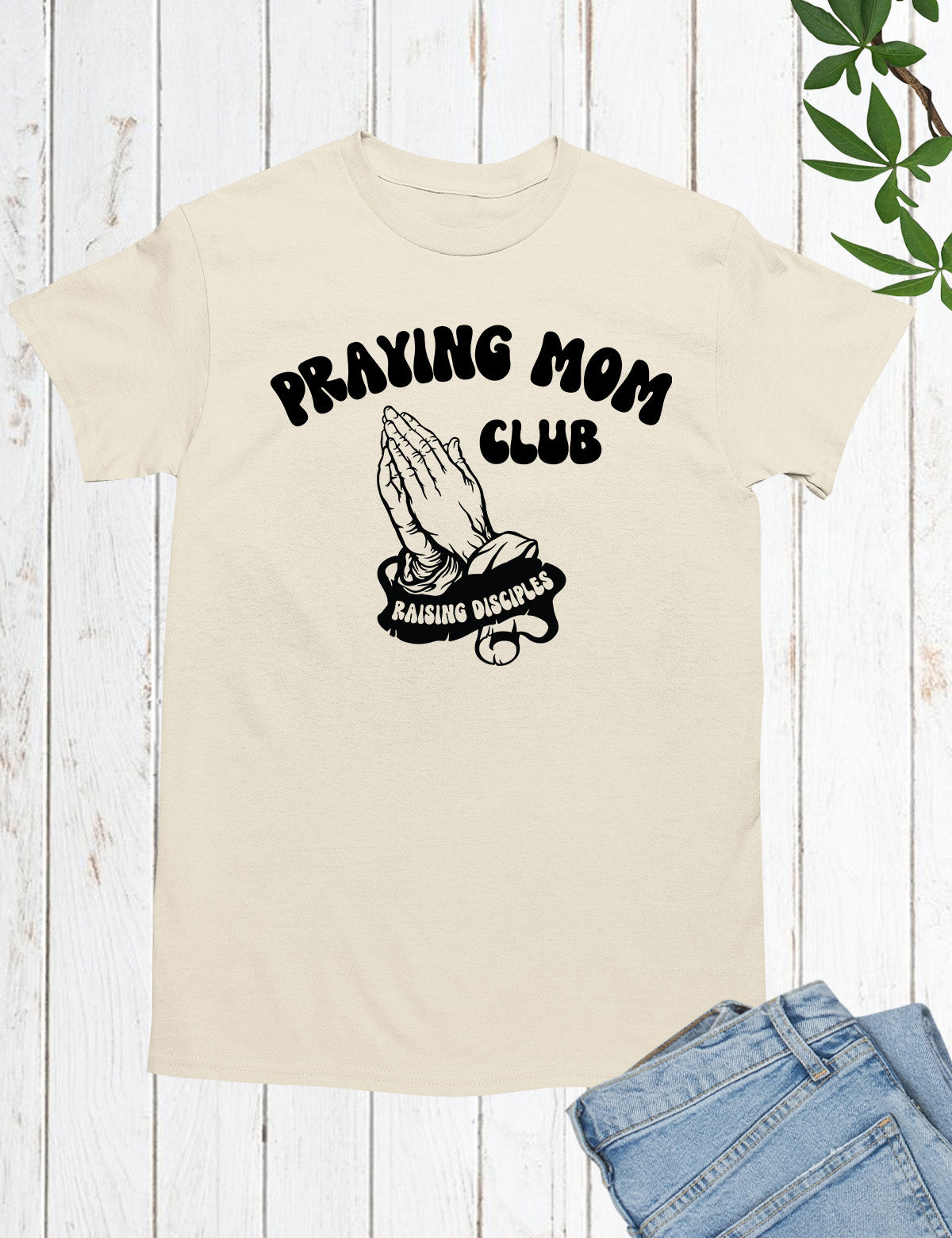 Praying Mom Club Shirt