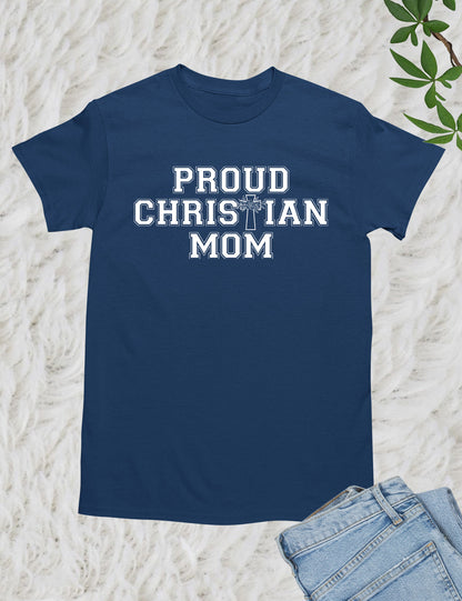 Proud Christian Mom Shirts