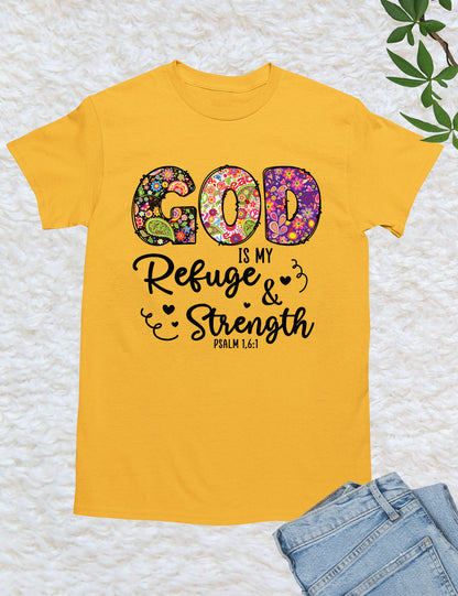 God is My Refuge Bible Verse T Shirt