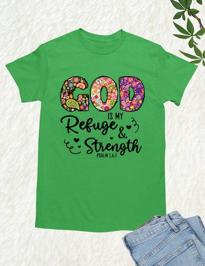 God is My Refuge Bible Verse T Shirt