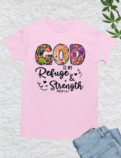 God is My Refuge Bible Verse T Shirt