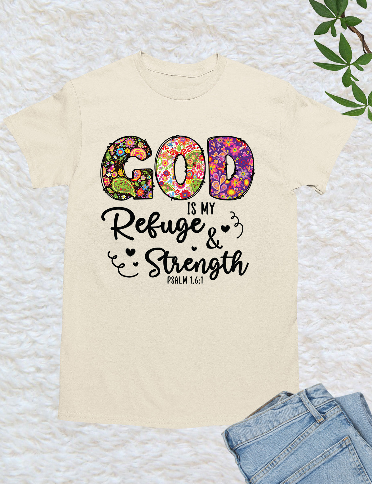 God is My Refuge Bible Verse T Shirt