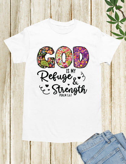 God is My Refuge Bible Verse T Shirt