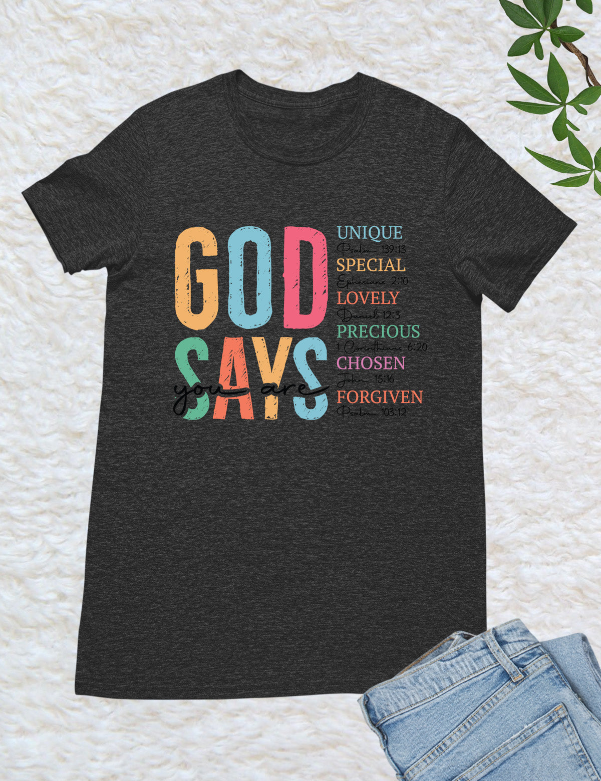 God Says You Are Boho Christian T Shirt