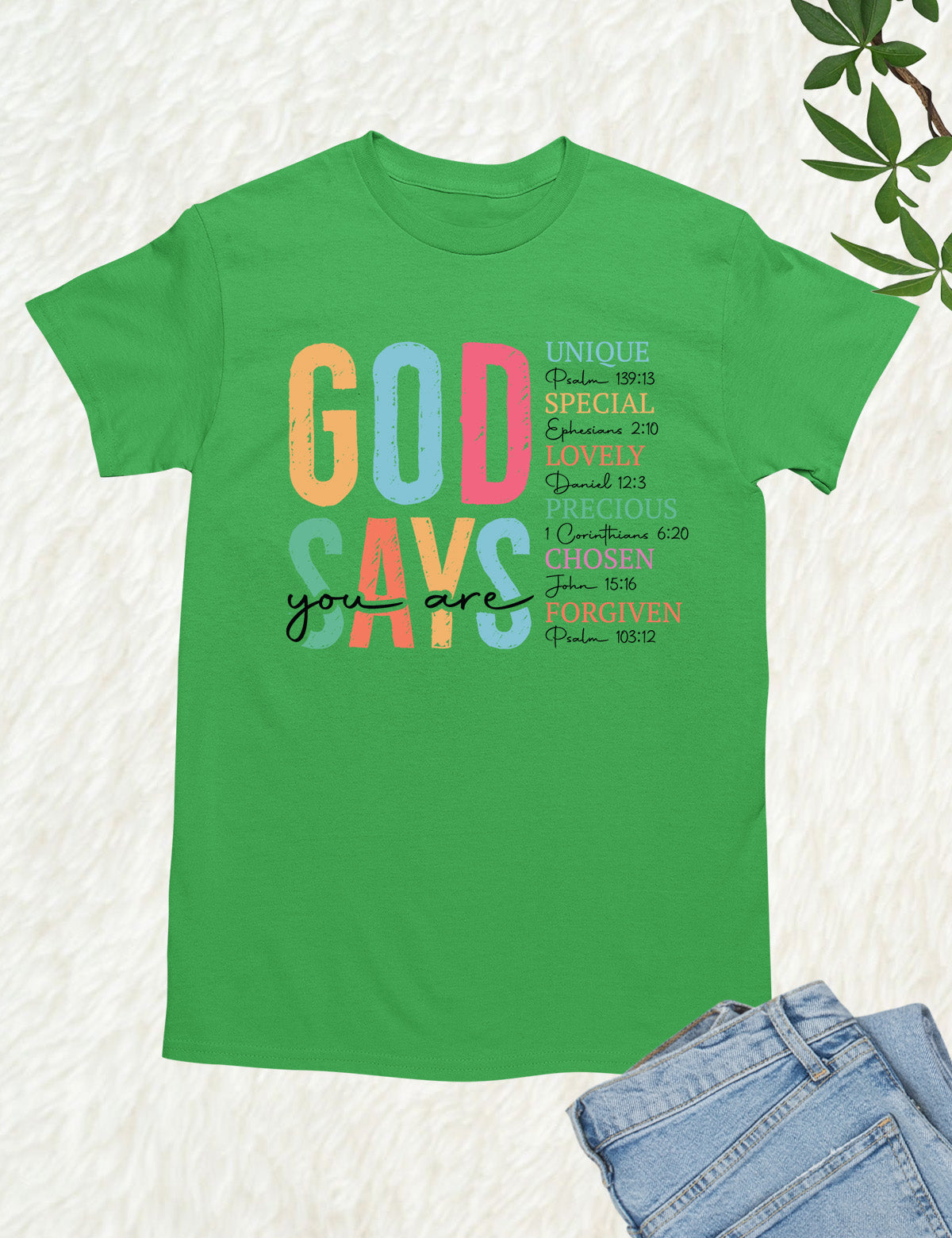 God Says You Are Boho Christian T Shirt